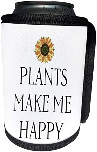 3drose EvaDane-Смешни Изреки-Растенијата Ме Прават Среќен - Може Поладно Шише Заврши