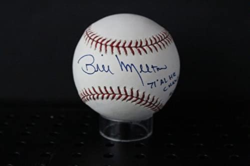 Бил Мелтон потпиша бејзбол автограм автограм PSA/DNA AL56496 - автограмирани бејзбол